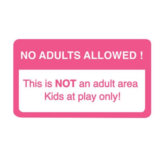 No Adults Allowed This Is Not an Adult Area Kids at Play Only Wall Sticker Happy Larry Colour: Pink, Size: Large on Productcaster.