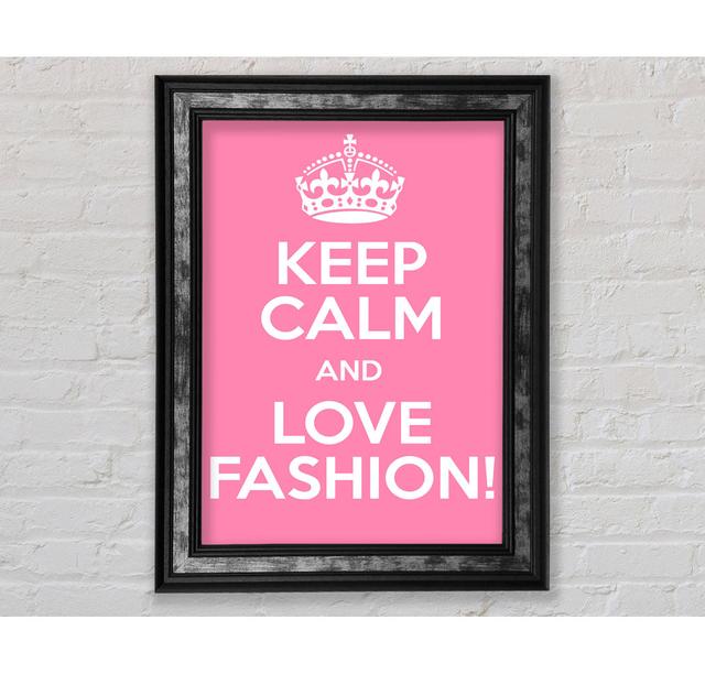 Girls Room Quote Keep Calm Fashion - Single Picture Frame Typography Bright Star Size: 142.2cm H x 84.1cm W x 8cm D on Productcaster.