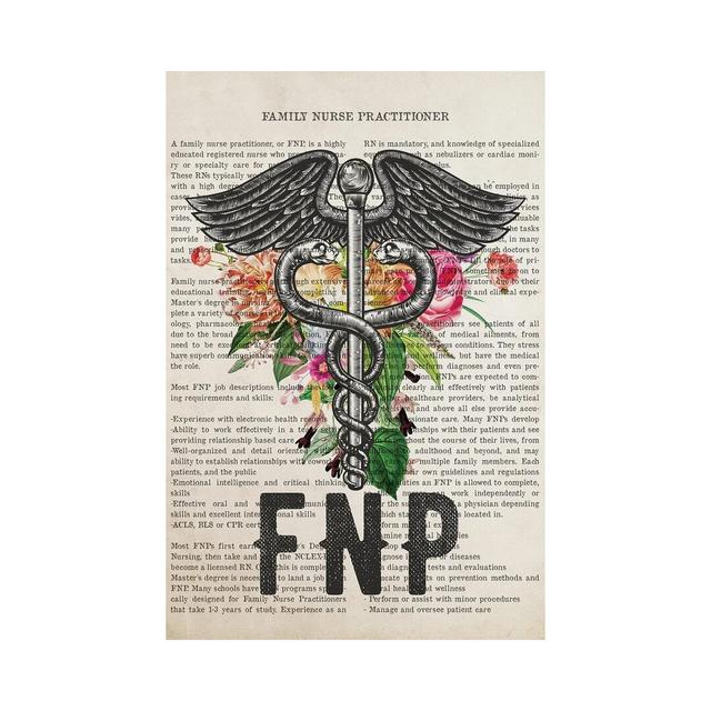 FNP, Family Nurse Practitioner with Flowers by Aged Pixel - Wrapped Canvas Painting Happy Larry Size: 45.72cm H x 30.48cm W x 1.91cm D on Productcaster.