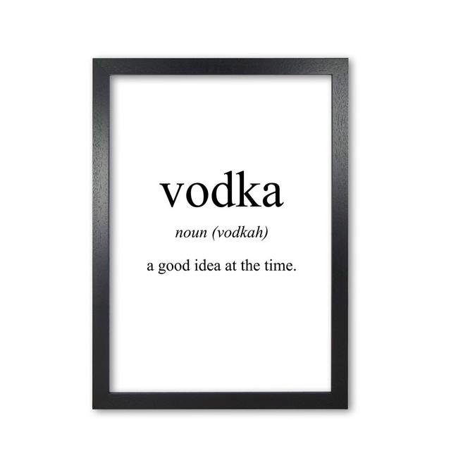 Vodka - Typography on Paper East Urban Home Format: Black Grain Frame, Size: 42 cm H x 30 cm W x 5 cm D on Productcaster.