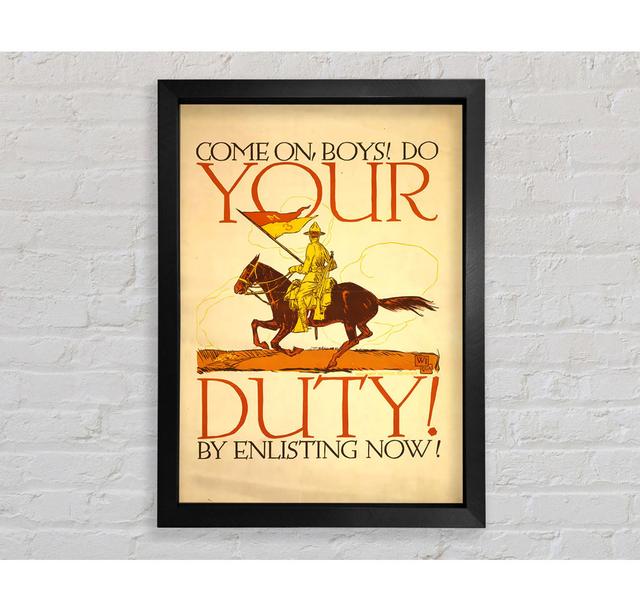 Your Duty - Single Picture Frame Art Prints Bright Star Size: 141.4cm H x 100cm W x 3.4cm D on Productcaster.