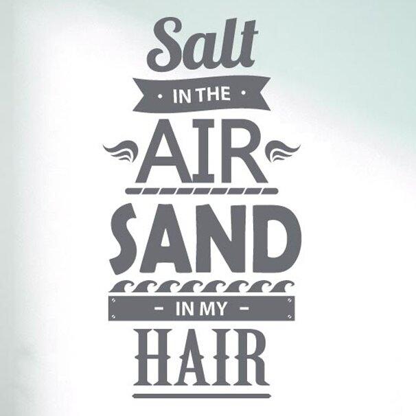 Salt In the Air Sand In My Hair Wall Sticker East Urban Home Colour: Orange, Size: Large on Productcaster.