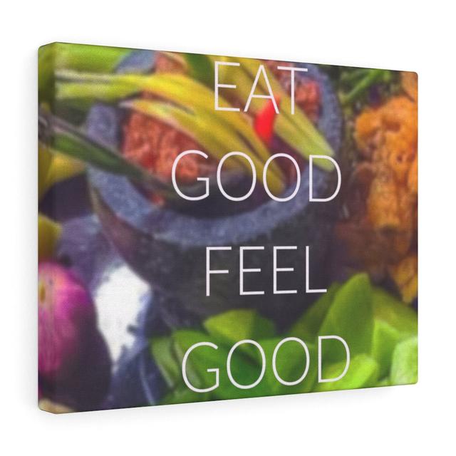 Eat Good Feel Good - Wrapped Canvas Typography Blue Elephant Size: 28cm H x 36cm W on Productcaster.