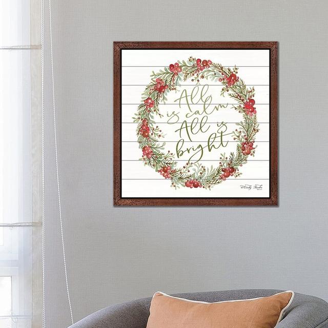 'All Is Calm Berry Wreath' by Cindy Jacobs - Floater Frame Typography Print on Canvas The Seasonal Aisle Frame Option: Brown, Size: 45.72cm H x 45.72c on Productcaster.