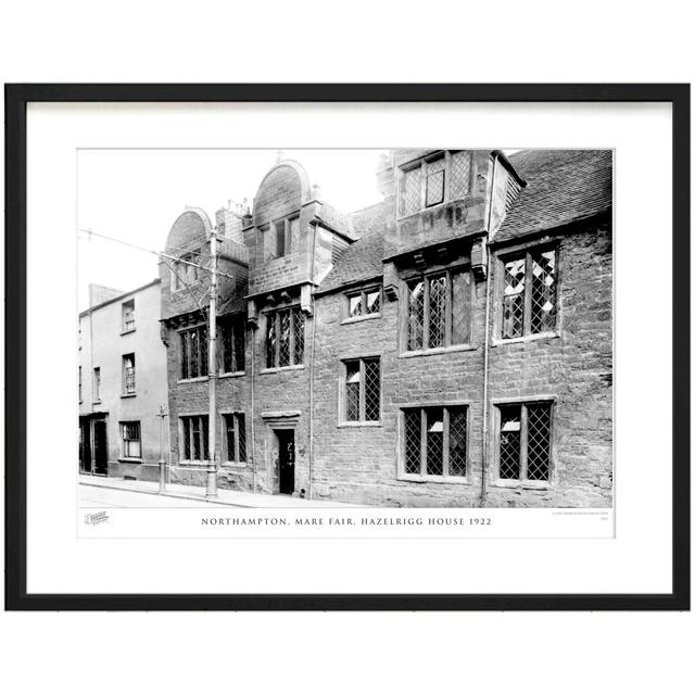 'Northampton, Mare Fair, Hazelrigg House 1922' - Picture Frame Photograph Print on Paper The Francis Frith Collection Size: 40cm H x 50cm W x 2.3cm D on Productcaster.