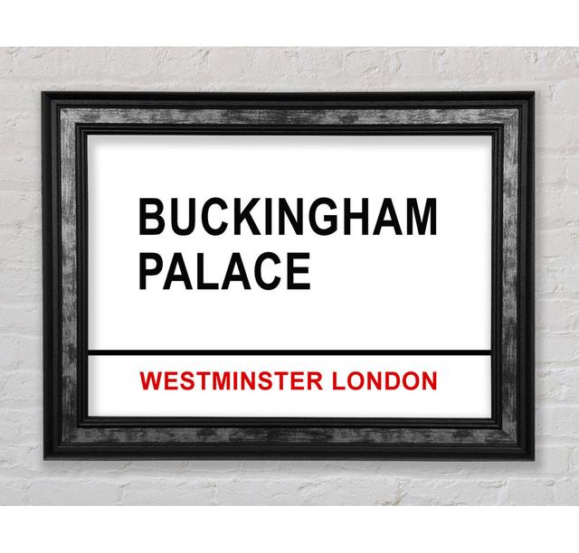 Buckingham Palace Signs - Single Picture Frame Art Prints Bright Star Size: 100cm H x 141.4cm W x 8cm D on Productcaster.