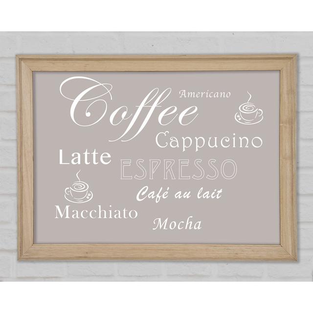 Kitchen Quote Coffee Delight Beige Framed Print Happy Larry Size: 29.7cm H x 42cm W x 1.5cm D on Productcaster.