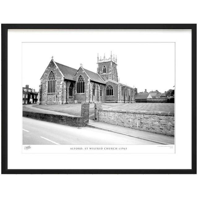 'Alford, St Wilfrid Church C1965' - Picture Frame Photograph Print on Paper The Francis Frith Collection Size: 63.3cm H x 83.5cm W x 2.3cm D on Productcaster.