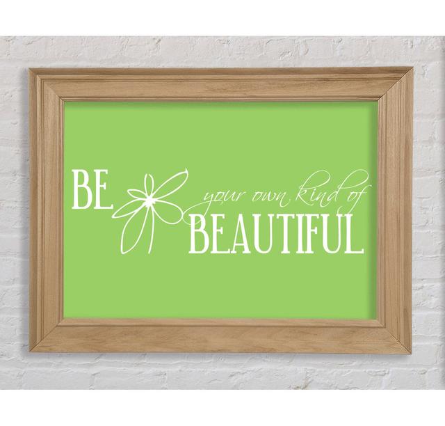 Vanleer Be Your Own Kind Lime Green Framed Print Wall Art Happy Larry Size: 118.9cm H x 141.4cm W x 8cm D, Format: Natural Framed Paper on Productcaster.