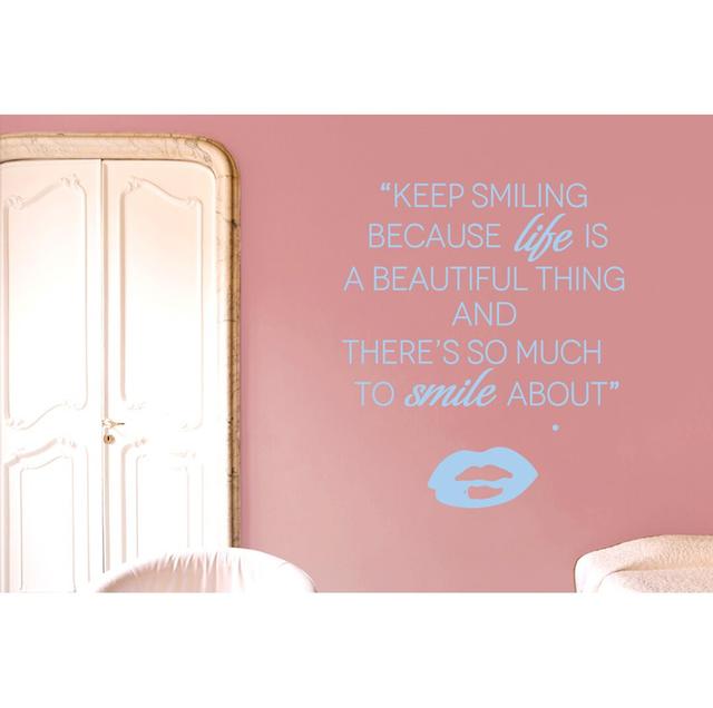 Keep Smiling Because Life Is a Beautiful Thing Wall Sticker Happy Larry Colour: Light Blue, Size: Medium on Productcaster.