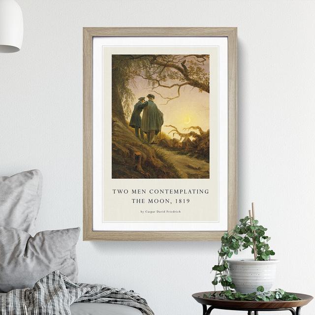 Contemplating the Moon by Caspar David Friedrich - Picture Frame Art Prints East Urban Home Size: 48cm H x 36cm W x 2cm D, Frame Option: Oak on Productcaster.