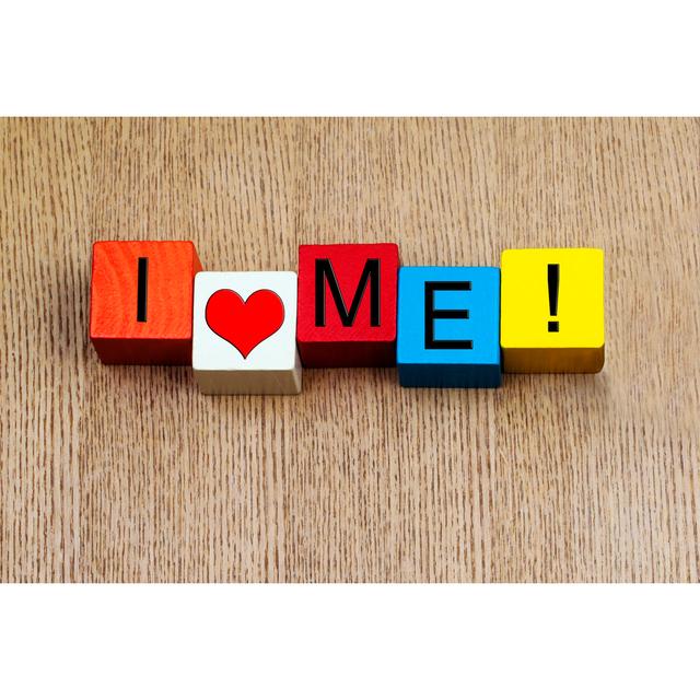 I Love Me by EdwardSamuelCornwall - Wrapped Canvas Print 17 Stories Size: 81cm H x 122cm W on Productcaster.