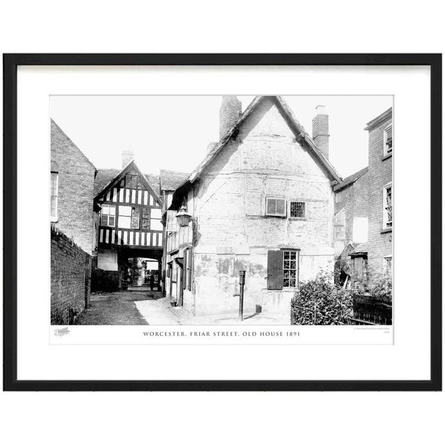 'Worcester, Friar Street, Old House 1891' by Francis Frith - Picture Frame Photograph Print on Paper The Francis Frith Collection Size: 45cm H x 60cm on Productcaster.