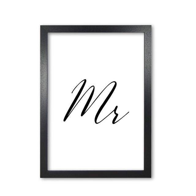 'Mr' Framed Textual Art East Urban Home Frame Options: Black Grain, Size: 59.4cm H x 42cm W on Productcaster.