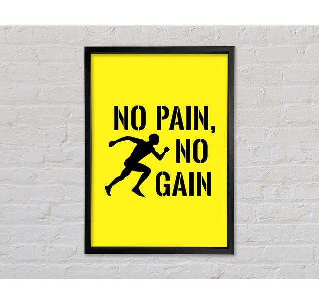 No Pain No Gain 3 - Single Picture Frame Kunstdrucke auf Leinwand Bright Star Größe: 141,4 cm H x 100 cm B x 3,3 cm T on Productcaster.