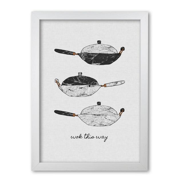 Wok This Way - Graphic Art Print on Paper East Urban Home Format: White Grain Frame, Size: 30 cm H x 21 cm W x 5 cm D on Productcaster.