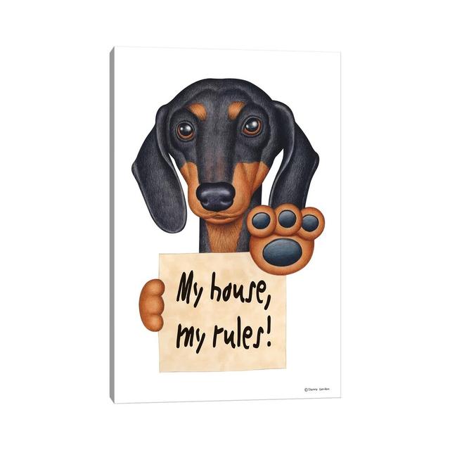 Dachshund My House by Danny Gordon - Wrapped Canvas Typography Maturi Size: 45.72cm H x 30.48cm W x 1.905cm D on Productcaster.