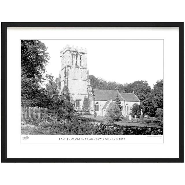 'East Lulworth, St Andrews Church 1894' by Francis Frith - Picture Frame Photograph Print on Paper The Francis Frith Collection Size: 60cm H x 80cm W on Productcaster.