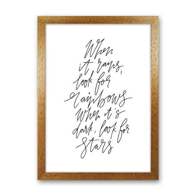 'When It Rains Look for Rainbows' - Typography Print on Paper Happy Larry Frame Option: Oak Frame, Size: 88cm H x 64cm W x 3cm D on Productcaster.