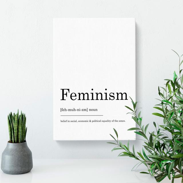 Definition Of Feminism Typography - Wrapped Canvas Print East Urban Home Size: 76cm H x 50cm W x 3cm D on Productcaster.