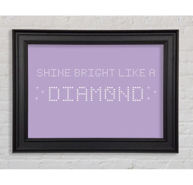 Music Quote Shine Bright Rihanna Framed Print Happy Larry Colour: White, Size: 29.7cm H x 42cm W x 8cm D on Productcaster.