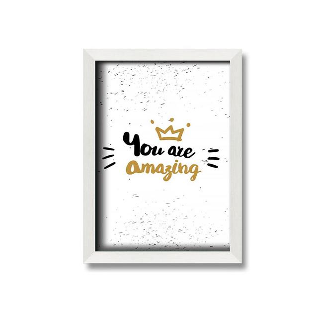 Hirsche You Are Amazing 1 - Single Picture Frame Art Prints Maturi Size: 29.7cm H x 21cm W x 10cm D on Productcaster.