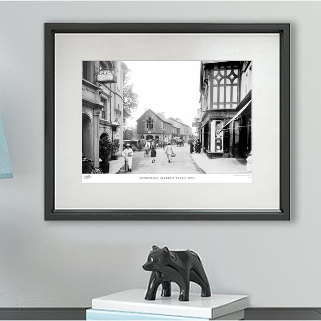 Sedbergh, Market Place 1923' - Picture Frame Photograph Print on Paper The Francis Frith Collection Size: 60cm H x 80cm W x 2.3cm D on Productcaster.