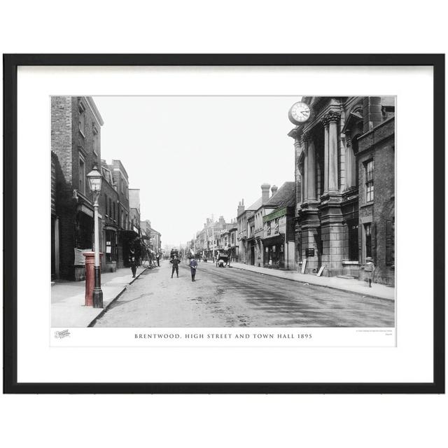 'Brentwood, High Street and Town Hall 1895' by Francis Frith - Picture Frame Photograph Print on Paper The Francis Frith Collection Size: 45cm H x 60c on Productcaster.