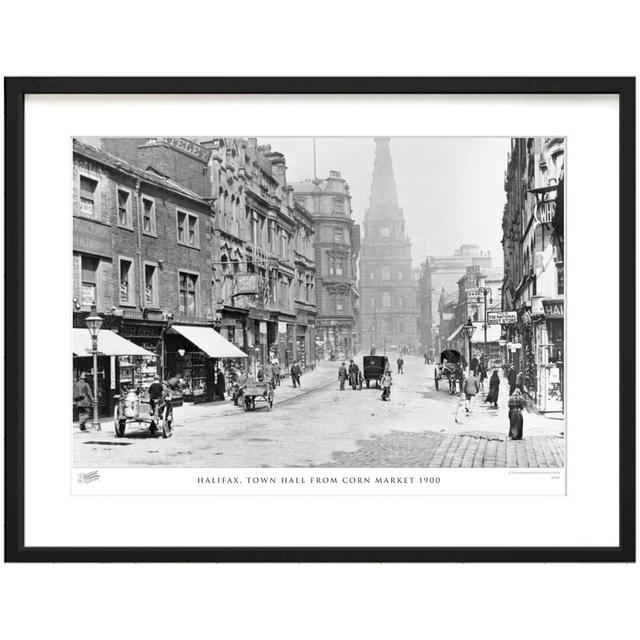 'Halifax, Town Hall from Corn Market 1900' - Picture Frame Photograph Print on Paper The Francis Frith Collection Size: 45cm H x 60cm W x 2.3cm D on Productcaster.