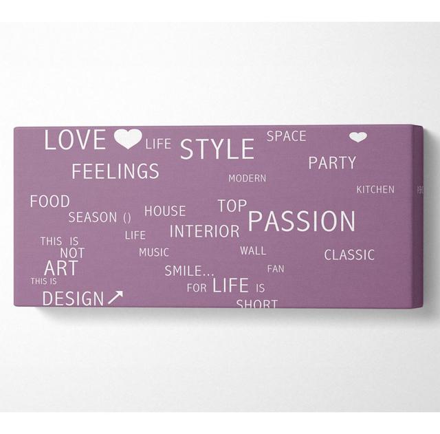 Love Quote Love Life Dusty Pink - Kunstdrucke auf Leinwand Ebern Designs Größe: 81,3 cm H x 183 cm B on Productcaster.