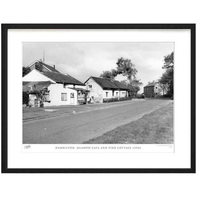 'Hambleton, Meadow Cafe and Pink Cottage C1965' - Picture Frame Photograph Print on Paper The Francis Frith Collection Size: 28cm H x 36cm W x 2.3cm D on Productcaster.