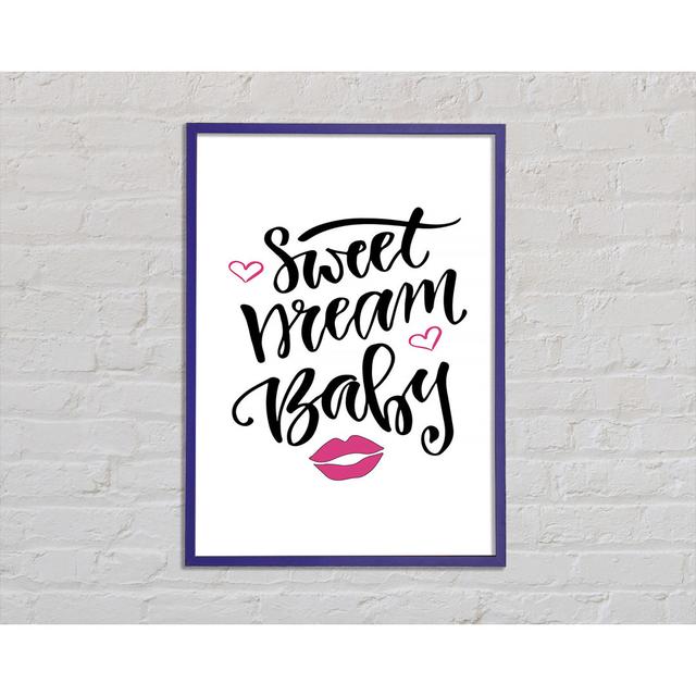 Sweet Dreams Baby 2 - Single Picture Frame Art Prints Happy Larry Size: 84.1cm H x 59.7cm W x 2cm D on Productcaster.