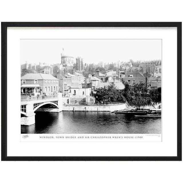 'Windsor, Town Bridge and Sir Christopher Wren's House C1900' by Francis Frith - Picture Frame Photograph Print on Paper The Francis Frith Collection on Productcaster.