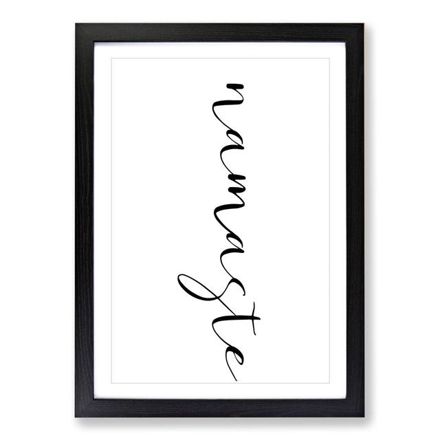 Namaste - Picture Frame Typography East Urban Home Frame Option: Black Framed, Size: 36cm H x 27cm W x 2cm D on Productcaster.