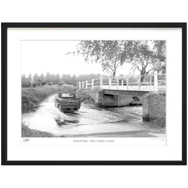 'Hinxton, the Ford C1960' by Francis Frith - Picture Frame Photograph Print on Paper The Francis Frith Collection Size: 40cm H x 50cm W x 2.3cm D on Productcaster.