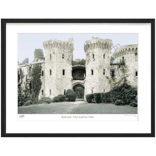 'Raglan, the Castle 1906' - Picture Frame Photograph Print on Paper The Francis Frith Collection Size: 45cm H x 60cm W x 2.3cm D on Productcaster.