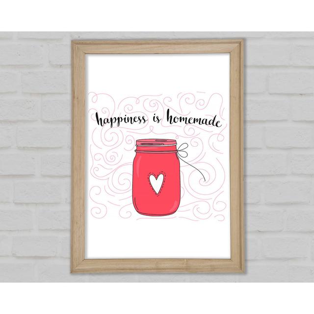 Happiness Is Homemade - Single Picture Frame Art Prints Happy Larry Size: 118.9cm H x 84.1cm W x 1.5cm D on Productcaster.