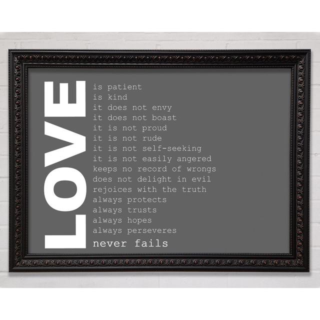 Love Quote Love Never Fails Grey Framed Print Bright Star Size: 42cm H x 59.7cm W on Productcaster.