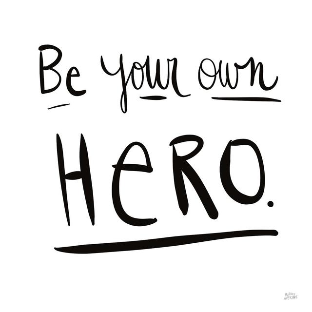 Be Your Own Hero by Melissa Averinos - Unframed Typography Print on Canvas Blue Elephant Size: 91cm H x 91cm W x 3.8cm D on Productcaster.