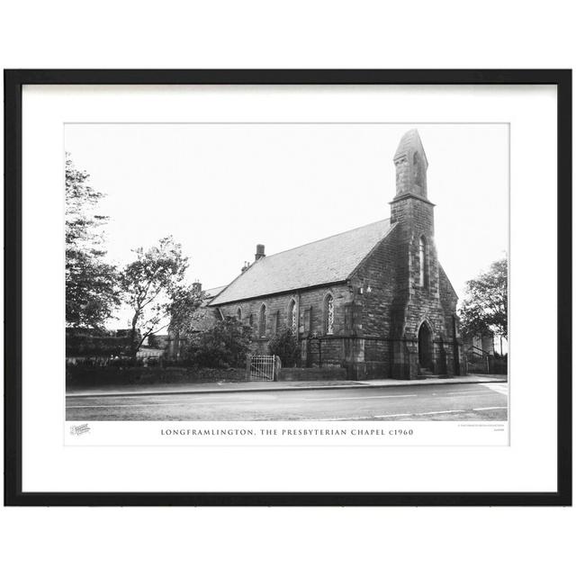 'Longframlington, the Presbyterian Chapel C1960' - Picture Frame Photograph Print on Paper The Francis Frith Collection Size: 40cm H x 50cm W x 2.3cm on Productcaster.