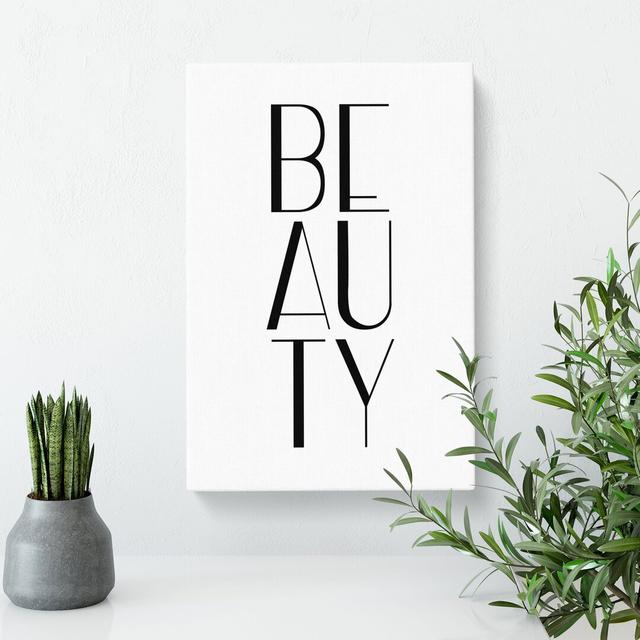 Beauty - Wrapped Canvas Typography East Urban Home Size: 50cm H x 35cm W x 3cm D on Productcaster.