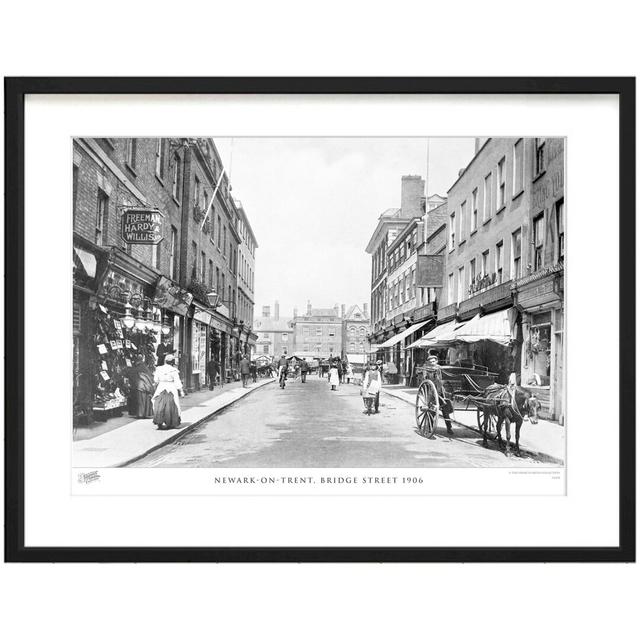 'Newark on Trent, Bridge Street 1906' - Picture Frame Photograph Print on Paper The Francis Frith Collection Size: 40cm H x 50cm W x 2.3cm D on Productcaster.