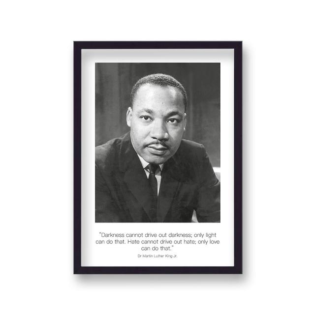 Polaroid Style B&W Icon Martin Luther King Darkness Cannot Drive Non-Dated by Vouvart - Single Picture Frame Memorabilia Ebern Designs on Productcaster.