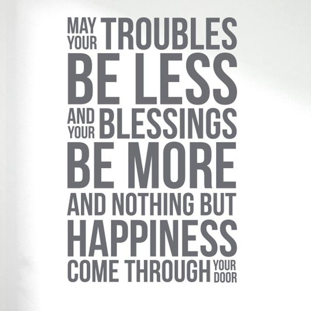 May Your Troubles Be Less and Your Blessings Be More Wall Sticker East Urban Home Size: Medium, Colour: Grey on Productcaster.