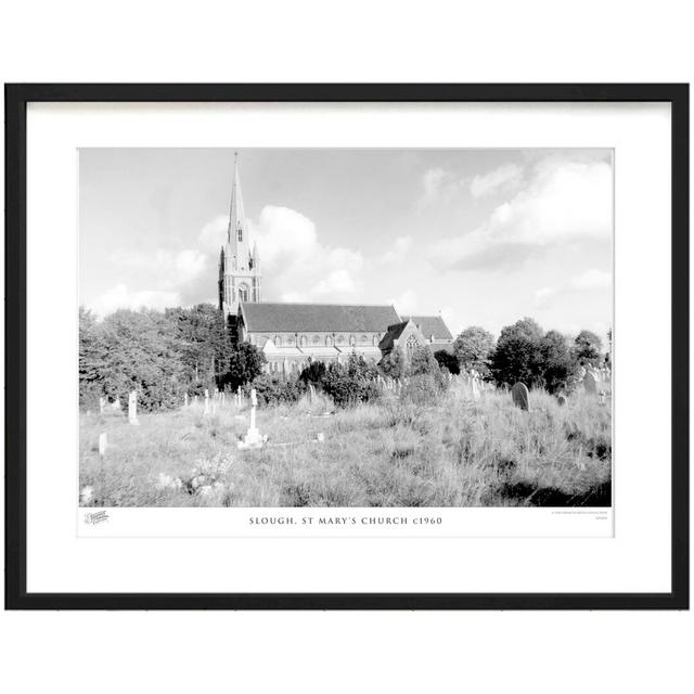 Slough, St Mary's Church C1960 by Francis Frith - Single Picture Frame Print The Francis Frith Collection Size: 28cm H x 36cm W x 2.3cm D on Productcaster.