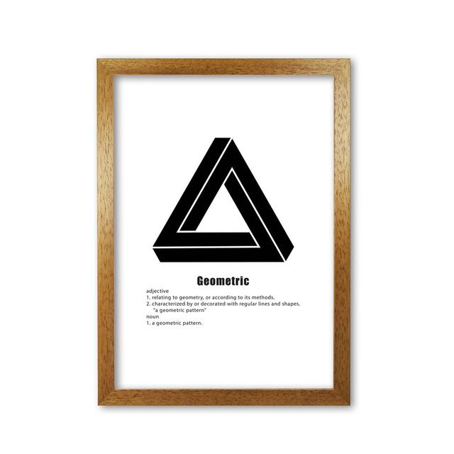 Geometric Meaning by Pixy Paper - Picture Frame Textual Art Print on Paper East Urban Home Frame Options: Honey Oak, Size: 29.7cm H x 21cm W on Productcaster.