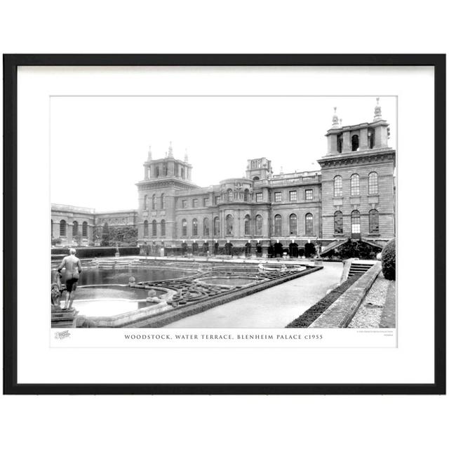 Woodstock, Water Terrace, Blenheim Palace C1955 by Francis Frith - Single Picture Frame Print The Francis Frith Collection Size: 60cm H x 80cm W x 2.3 on Productcaster.