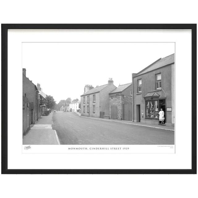 'Monmouth, Cinderhill Street 1939' - Picture Frame Photograph Print on Paper The Francis Frith Collection Size: 60cm H x 80cm W x 2.3cm D on Productcaster.