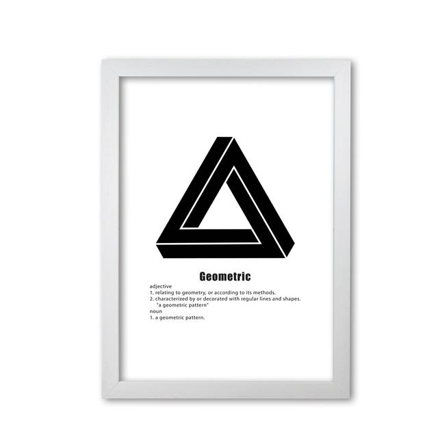 Geometric Meaning by Pixy Paper - Picture Frame Textual Art Print on Paper East Urban Home Size: 59.4cm H x 42cm W, Frame Options: White Grain on Productcaster.