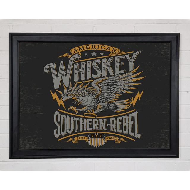 Whiskey Southern Rebel Framed Print Happy Larry Size: 59.7cm H x 84.1cm W x 1.5cm D on Productcaster.